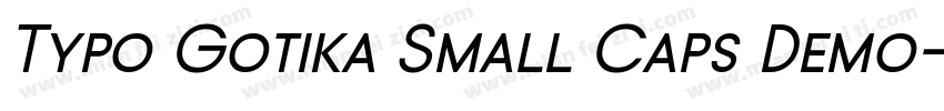 Typo Gotika Small Caps Demo字体转换